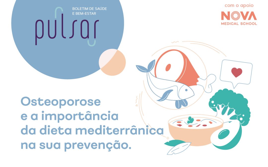 Osteoporose e a importância da dieta mediterrânica na sua prevenção