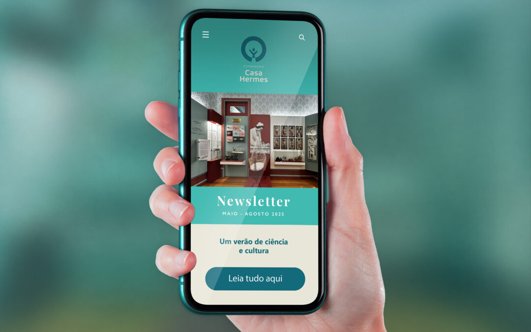 Newsletter Fundação Casa Hermes | maio – agosto 2025